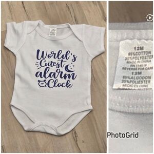 Worlds Cutest Alarm Clock           White Baby Onesie 12 Months. I Added The Bib